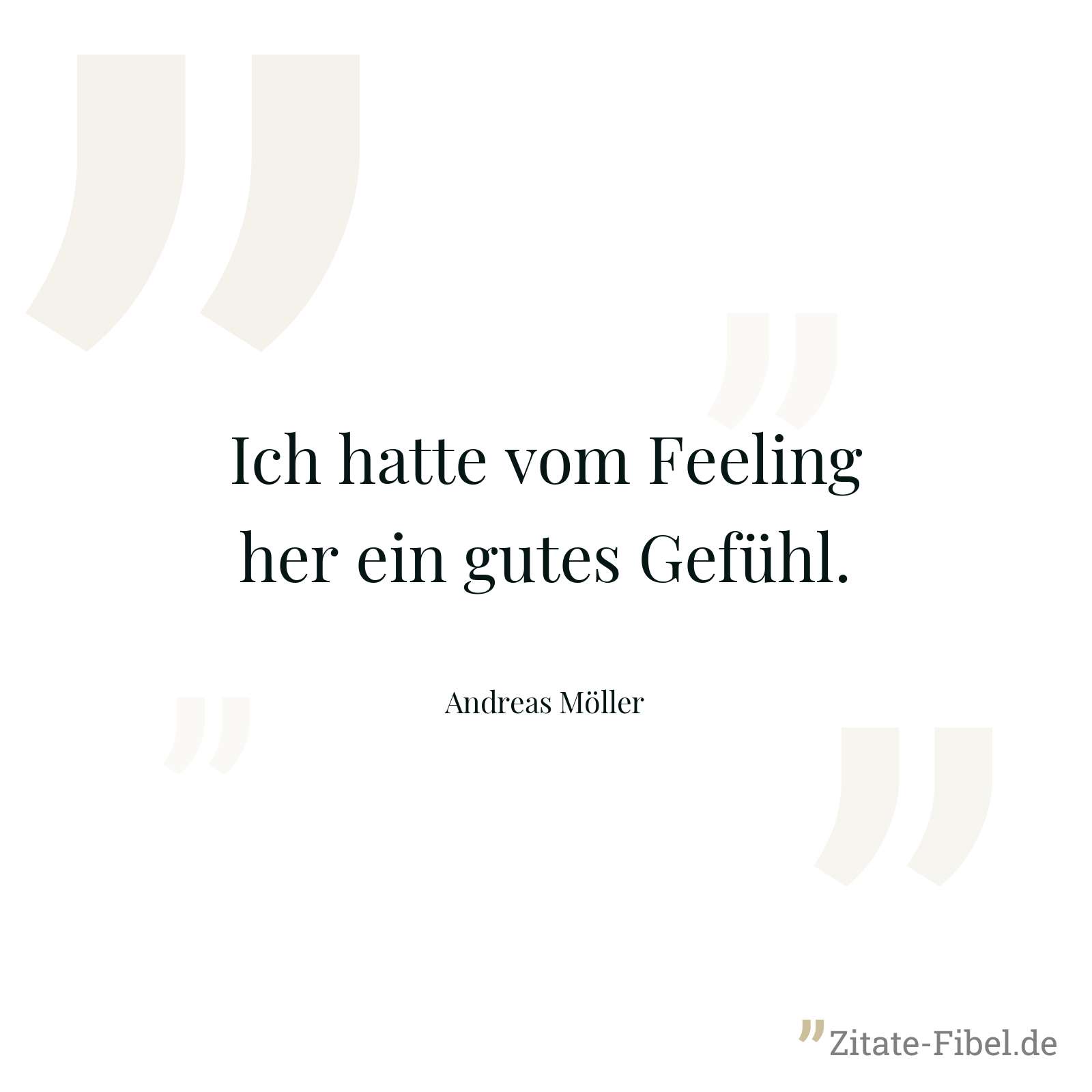 Ich hatte vom Feeling her ein gutes Gefühl. - Andreas Möller