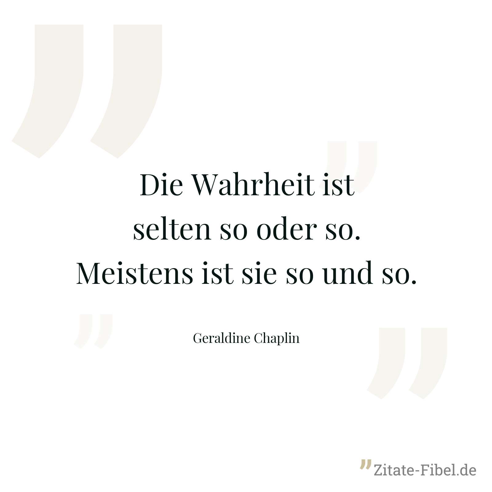 Die Wahrheit ist selten so oder so. Meistens ist sie so und so.