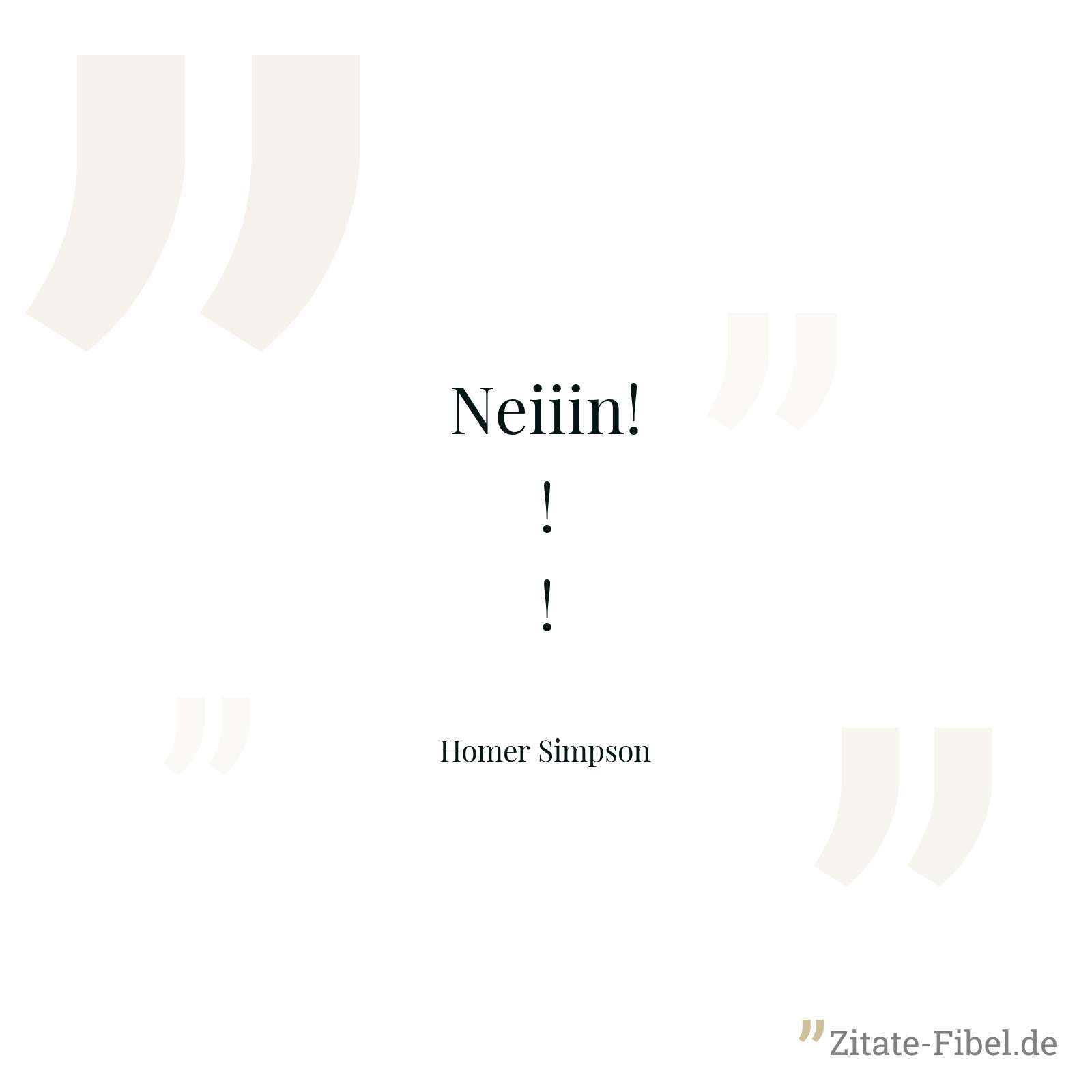 Neiiin!!! - Homer Simpson